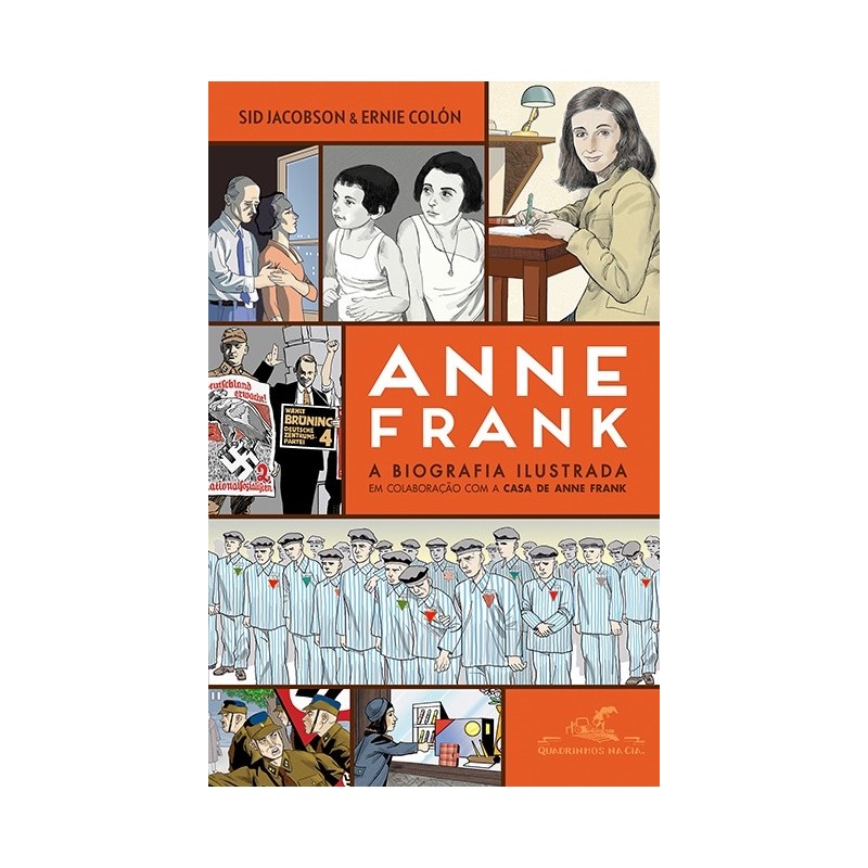 Anne Frank -- A Biografia Ilustrada - Sid Jacobson