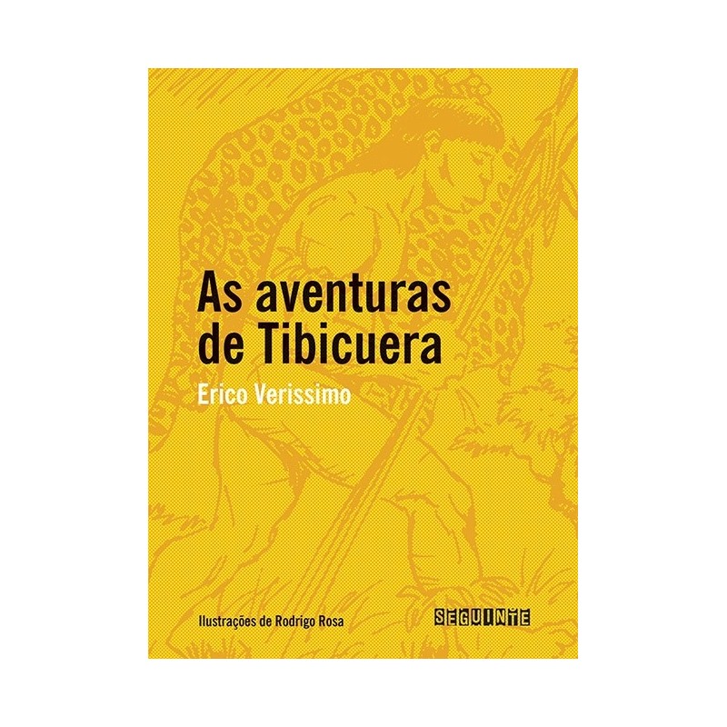 As Aventuras De Tibicuera - Erico Verissimo