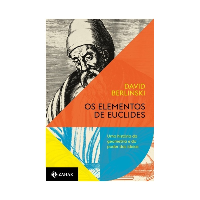 Os Elementos De Euclides - David Berlinski