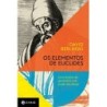 Os Elementos De Euclides - David Berlinski