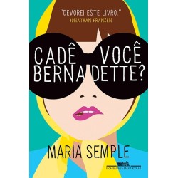 Cadê Você Bernadette? -...