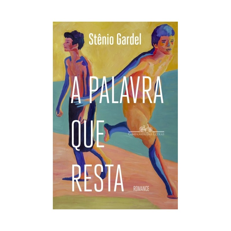 Palavra Que Resta, A - Stênio Gardel