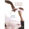 A Arte De Ser Gentil - Stefan Einhorn