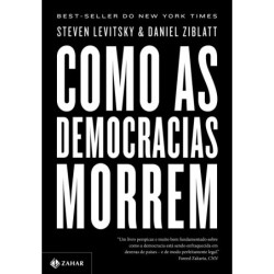 Como As Democracias Morrem...