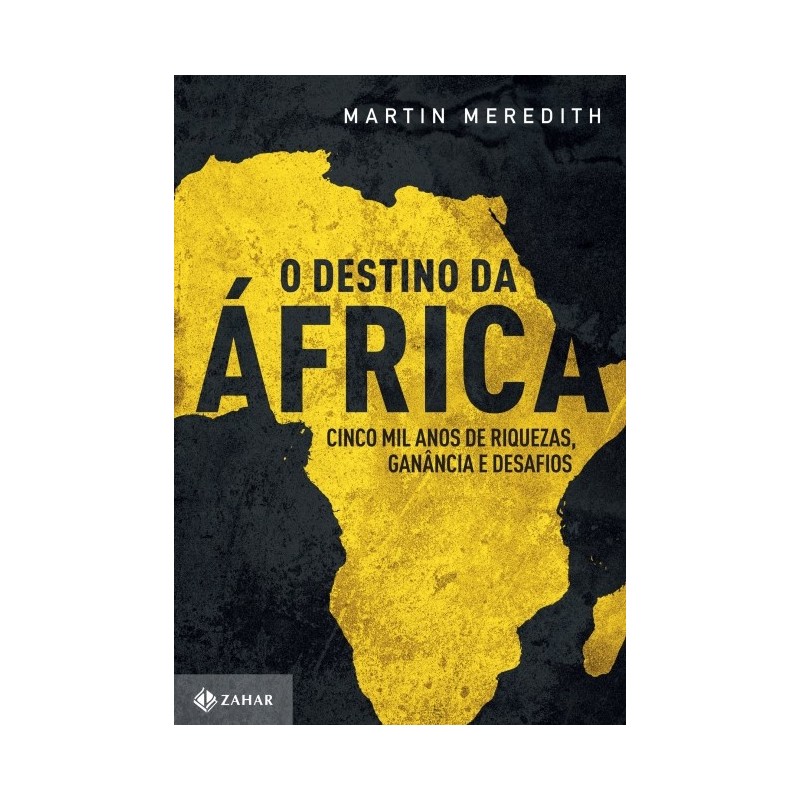 Destino Da Africa, O - Martin Meredith