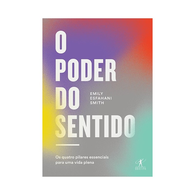 O Poder Do Sentido - Emily Smith