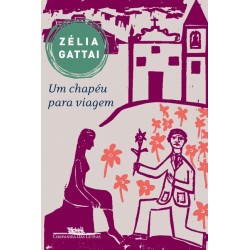 Um Chapéu Para Viagem -...