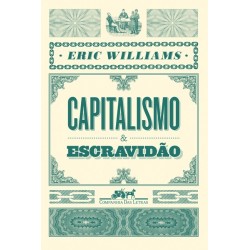 Capitalismo E Escravidão -...