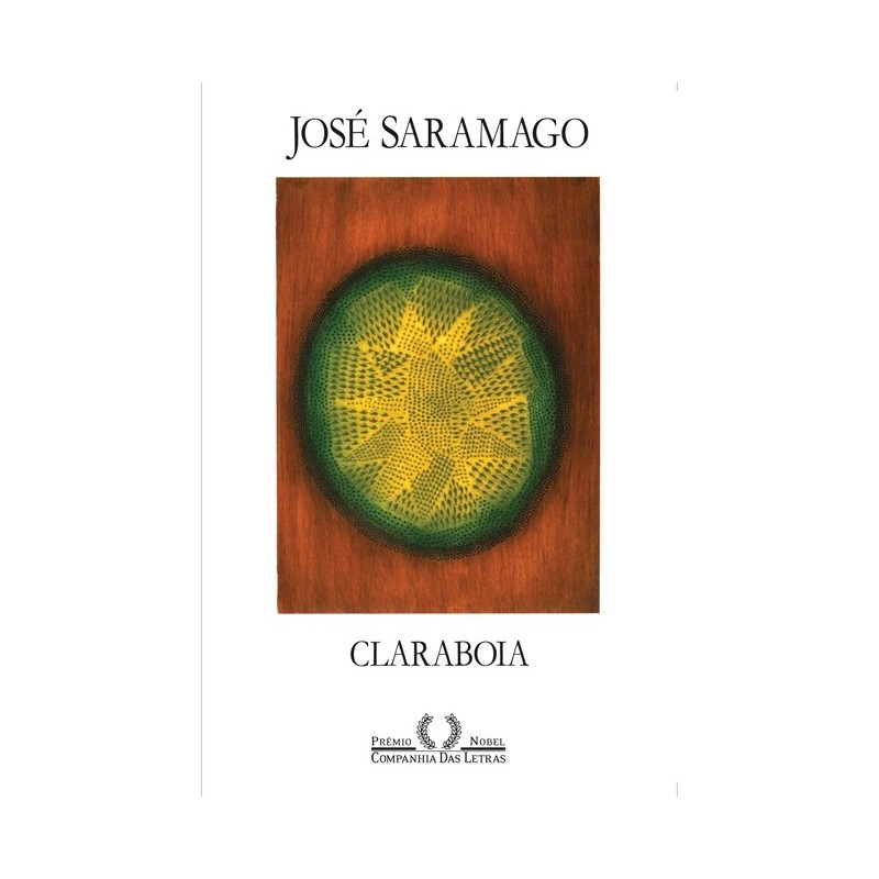 Claraboia - José Saramago