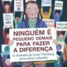 Ninguem E Pequeno Demais Para Fazer A Diferenca - Jeanette Winter