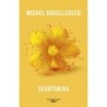 Serotonina - Michel Houellebecq