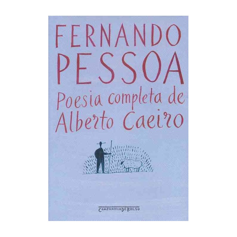 Poesia - Alberto Caeiro - Fernando Pessoa