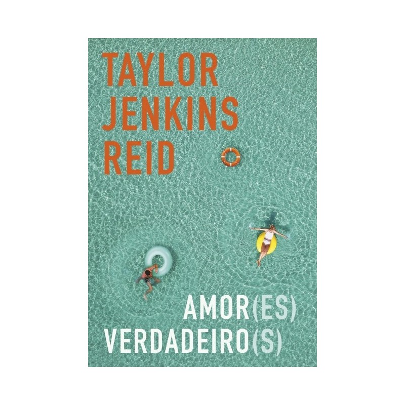 Amor(es) Verdadeiro(s) - Reid, Taylor Jenkins