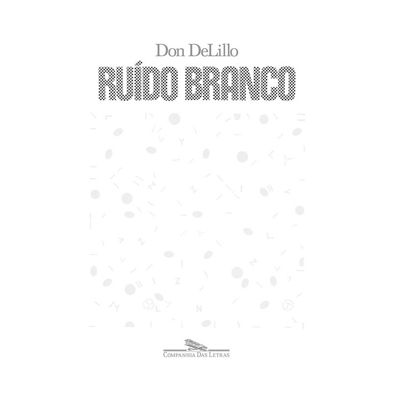 Ruído Branco - Don Delillo