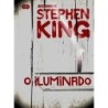 O Iluminado - Coleção Biblioteca Stephen King - Stephen King