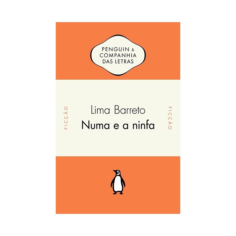 Numa E A Ninfa - Lima Barreto