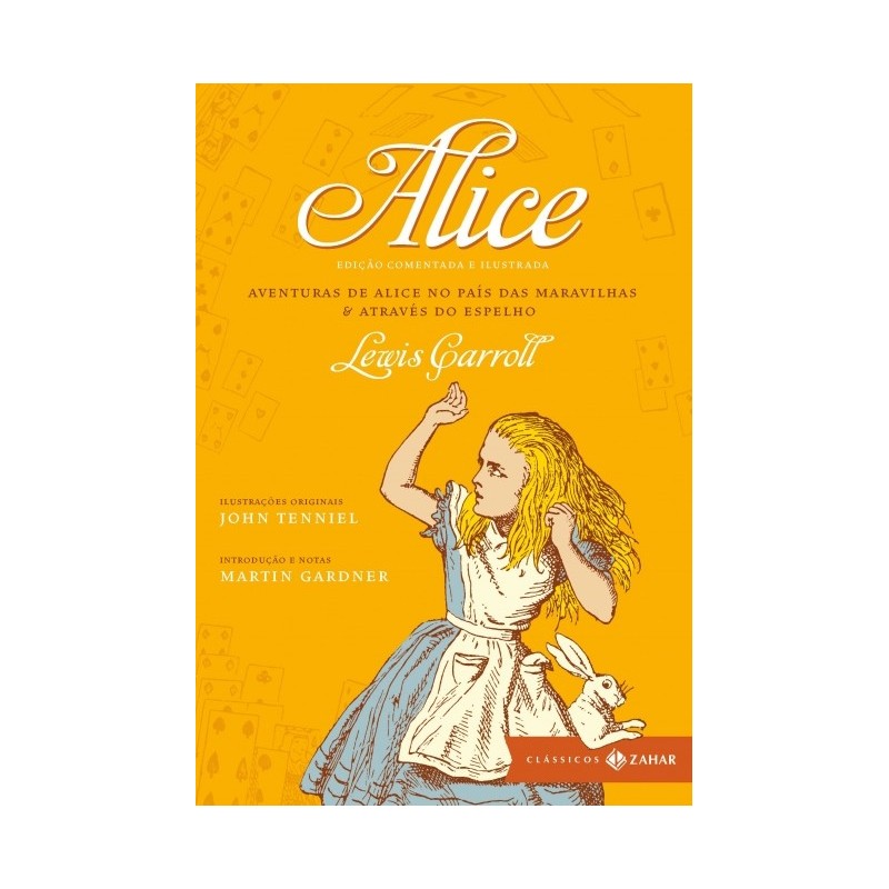 Alice - Edicao Comentada (capa Dura) - Lewis Carroll