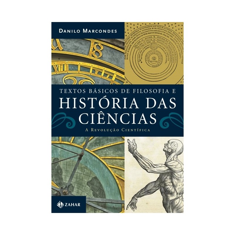 Textos Basicos De Filosofia E Hist. Das Ciencias: A Revolucao Cientifica - Danilo Marcondes