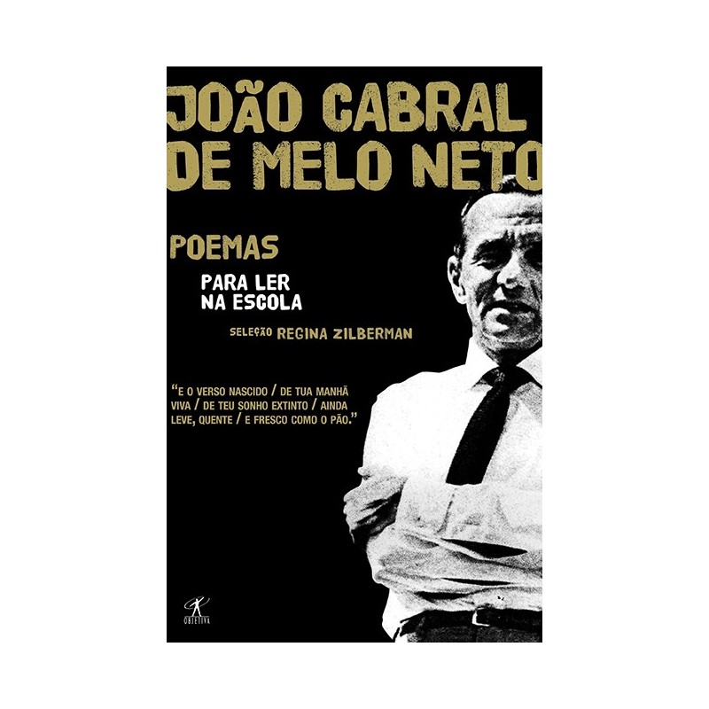 Poemas Para Ler Na Escola - João Cabral De Melo Neto - João Cabral De Melo Neto