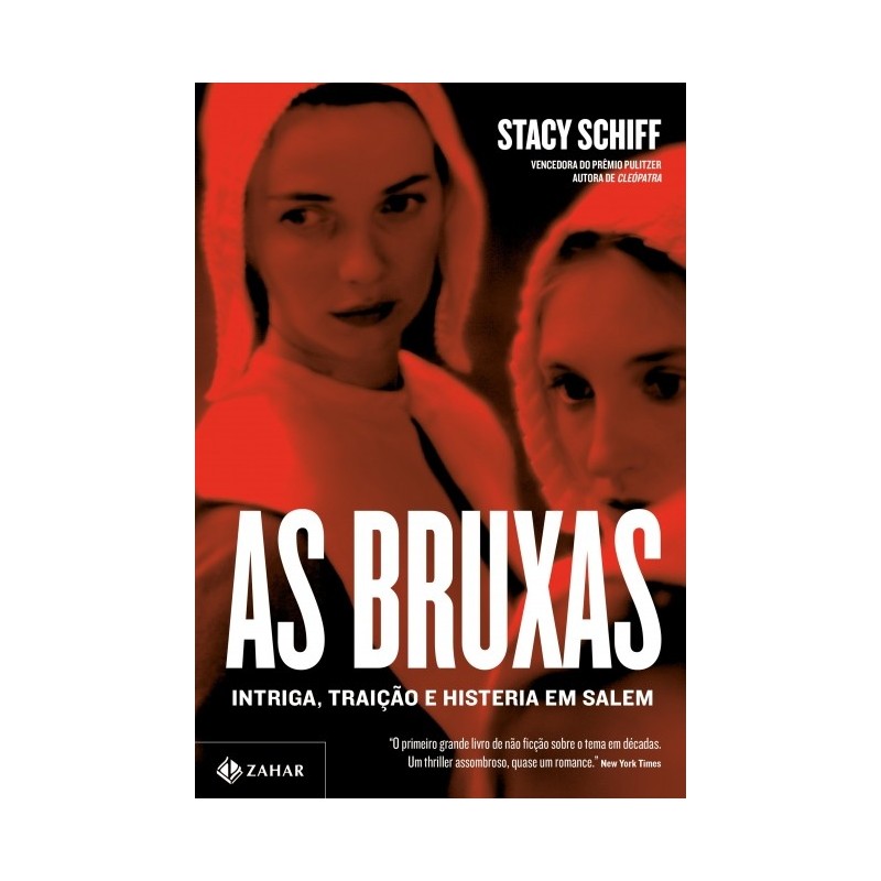 As Bruxas - Stacy Schiff