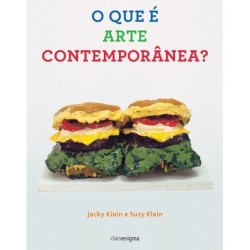 O Que É Arte Contemporânea...