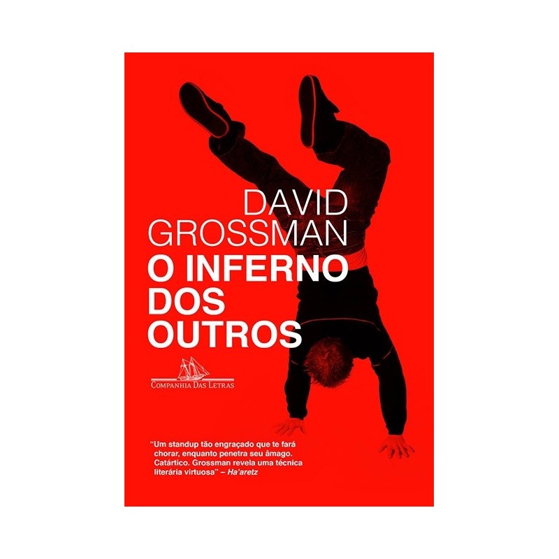 O Inferno Dos Outros - David Grossman