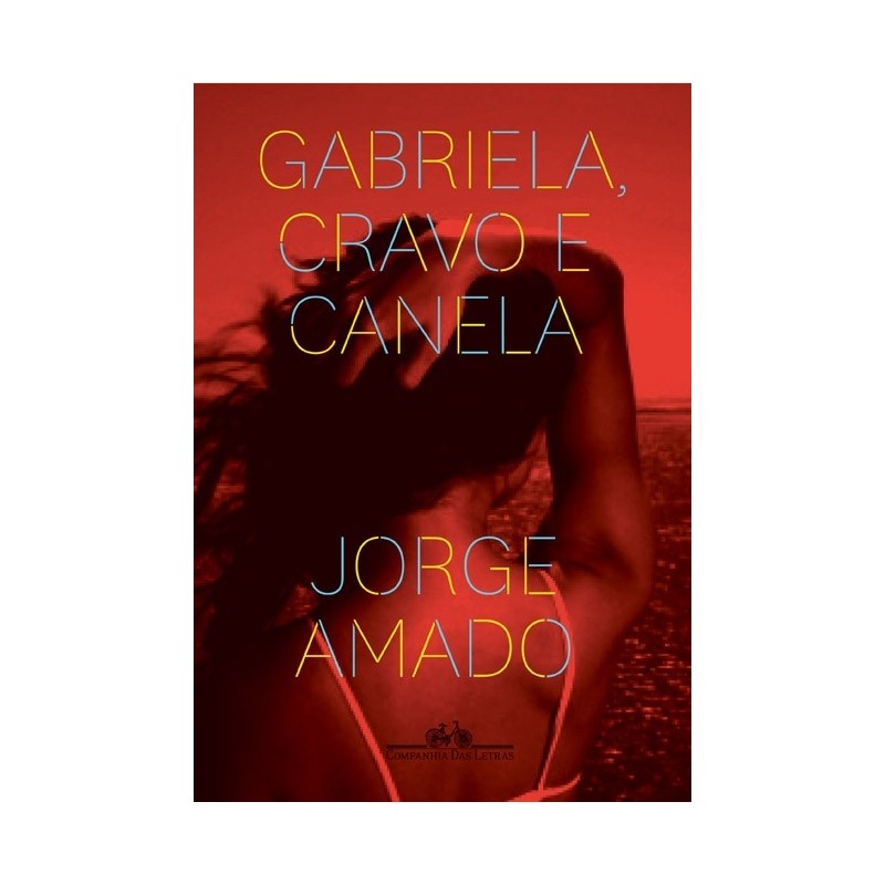 Gabriela Cravo E Canela - Jorge Amado