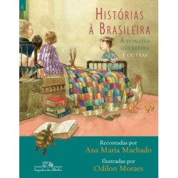 Histórias À Brasileira,...