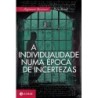 A Individualidade Numa Epoca De Incertezas - Rein Raud