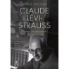 Claude Lévi-strauss - O Poeta No Laboratório - Patrick Wilcken