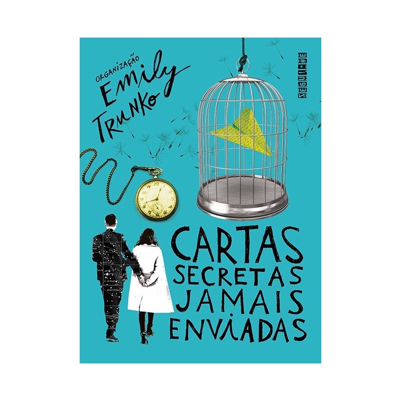 Cartas Secretas Jamais Enviadas - Emily Trunko