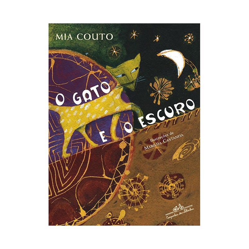 O Gato E O Escuro - Mia Couto