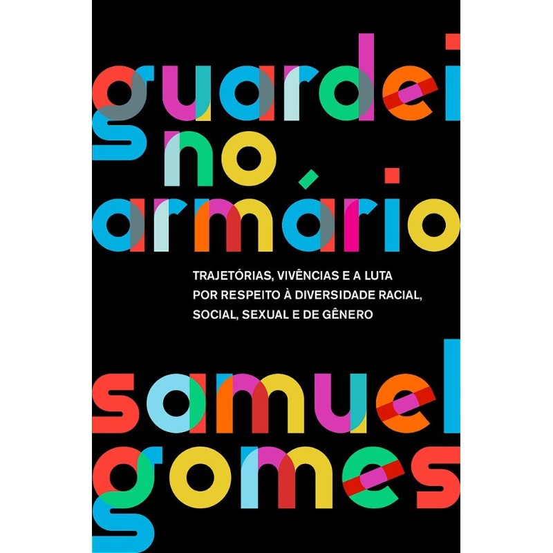 Guardei No Armário (nova Edição) - Samuel Gomes