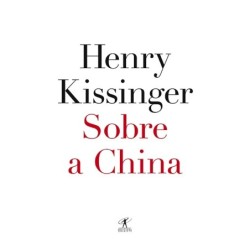 Sobre A China - Henry...