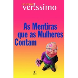 As Mentiras Que As Mulheres...